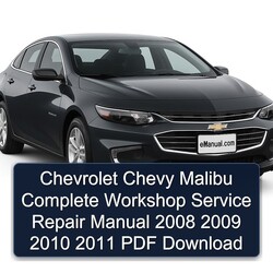 2008-2011 Chevrolet Malibu Chevy Service Repair Workshop Manual PDF
