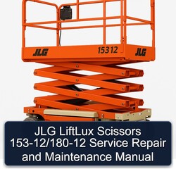 JLG Liftlux Scissors 153-12/180-12 Service Repair Workshop Manual PDF