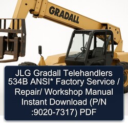 JLG Gradall Telehandlers 534B Ansi / (p/n :9020-7317) Service Repair Workshop Manual PDF