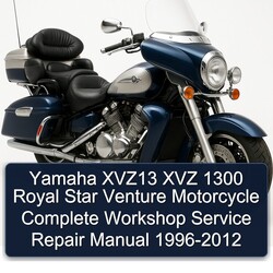 1996-2012 Yamaha Royal Star Venture XVZ13 XVZ 1300 Motorcycle Service Repair Workshop Manual PDF