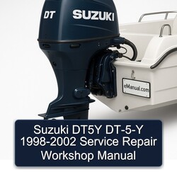 1998-2002 Suzuki DT5Y Dt-5-y Service Repair Workshop Manual PDF