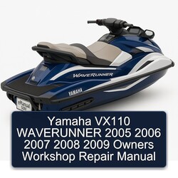 2005-2009 Yamaha VX110 Waverunner Owners Service Repair Workshop Manual PDF
