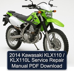 2014 Kawasaki KLX Series KLX110 / KLX110L Service Repair Workshop Manual PDF