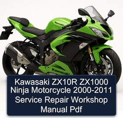 2000-2011 Kawasaki Ninja ZX10R ZX1000 Motorcycle Service Repair Workshop Manual PDF