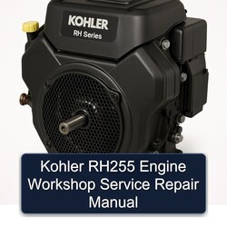 Kohler RH Series RH255 Engine Service Repair Workshop Manual PDF