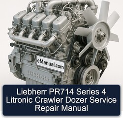 Liebherr PR714 Series 4 Litronic Crawler Dozer Service Repair Workshop Manual PDF