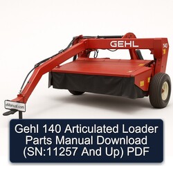 Gehl 140 Articulated Loader Parts (sn:11257 Up) Catalog PDF