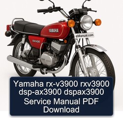 Yamaha RX Models RX-V3900 RXV3900 Dsp-ax3900 Dspax3900 Service Repair Workshop Manual PDF
