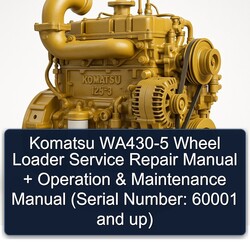 Komatsu WA430-5 Wheel Loader Operation (serial Number: 60001 Up) Service Repair Workshop Manual PDF