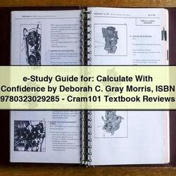 E-STUDY : Calculate Confidence Deborah C. Gray Morris Isbn 9780323029285-cram101 Textbook Reviews Service Repair Workshop Manual PDF