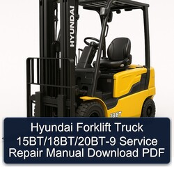 Hyundai Forklift Truck 15bt/18bt/20bt-9 Service Repair Workshop Manual PDF