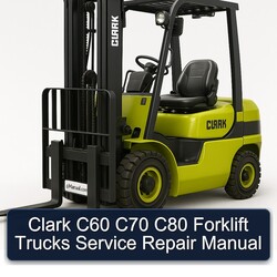 Clark C60 C70 C80 Forklift Trucks Service Repair Workshop Manual PDF
