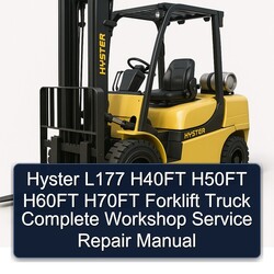 Hyster L177 H40FT H50FT H60FT H70FT Forklift Truck Service Repair Workshop Manual PDF