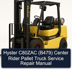 Hyster C80ZAC (B479) Center Rider Pallet Truck Service Repair Workshop Manual PDF