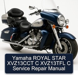 Yamaha ROYAL STAR XVZ13CCT C XVZ13TFL C Service Repair Manual 