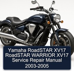 2003-2005 Yamaha Warrior Roadstar XV17 Service Repair Workshop Manual PDF
