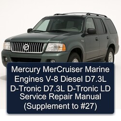 Mercury Mercruiser Marine Engines V-8 Diesel D7.3l D-tronic LD (supplement 27) Service Repair Workshop Manual PDF