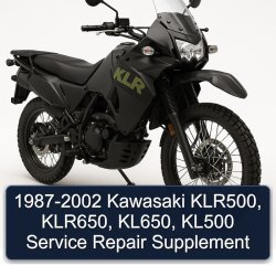1987-2002 Kawasaki KLR Series Klr500, Klr650, Kl650, KL500 Supplement Service Repair Workshop Manual PDF