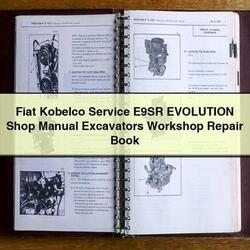Fiat Kobelco E9SR Evolution Shop Excavators Book Service Repair Workshop Manual PDF