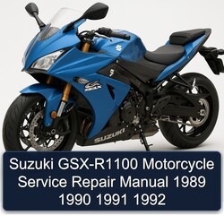 1989-1992 Suzuki GSX Series GSX-R1100 Motorcycle Service Repair Workshop Manual PDF
