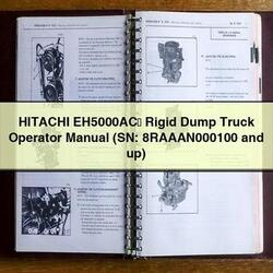 Hitachi EH5000AC 8545; Rigid Dump Truck Operator (sn: 8raaan000100 Up) Operator's Manual PDF