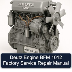 Deutz 1012 Engine BFM Service Repair Workshop Manual PDF