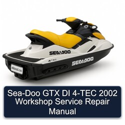 2002 SEA-DOO GTX DI 4-TEC Service Repair Workshop Manual PDF