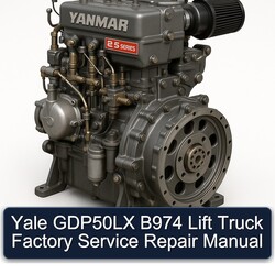 Yale GDP50LX B974 Lift Truck Service Repair Workshop Manual PDF