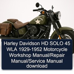 1952 Harley Davidson HD Solo 45 WLA 1929- Motorcycle Service Repair Workshop Manual PDF