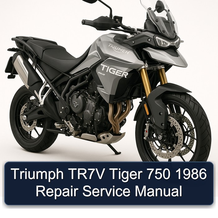 1986 Triumph Tiger Models TR7V 750 Service Repair Workshop Manual PDF
