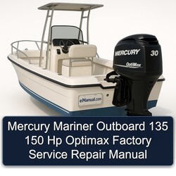 Mercury Mariner Outboard 135 150 Hp Optimax Service Repair Workshop Manual PDF