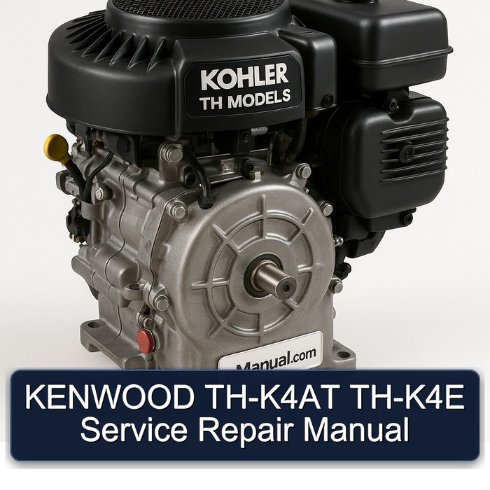 Kohler TH Models Kenwood TH-K4AT TH-K4E Service Repair Workshop Manual PDF