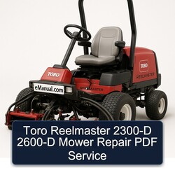 Toro Reelmaster 2300-D 2600-D Mower Service Repair Workshop Manual PDF