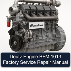 Deutz 1013 Engine BFM Service Repair Workshop Manual PDF