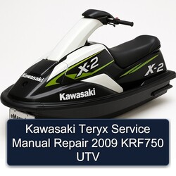 2009 Kawasaki Teryx KRF750 UTV Service Repair Workshop Manual PDF