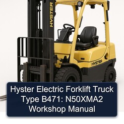 Hyster Electric Forklift Truck Type B471: N50xma2 Service Repair Workshop Manual PDF