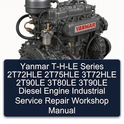 Yanmar T LE H Series T-h-le 2t72hle 2t75hle 3t72hle 2t90le 3t80le 3t90le Diesel Engine Industrial Service Repair Workshop Manual PDF