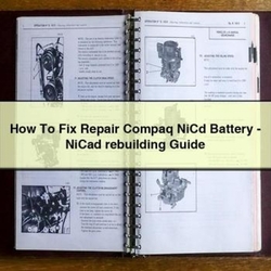 How Fix Compaq Nicd Battery - Nicad Rebuilding Service Repair Workshop Manual PDF