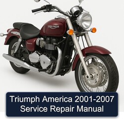 2001-2007 Triumph America Service Repair Workshop Manual PDF