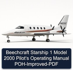 2000 Beechcraft Starship 1 Model Pilot‘s Operating Poh-improved Service Repair Workshop Manual PDF