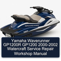 2000-2002 Yamaha Waverunner GP1200R GP1200 - Watercraft Service Repair Workshop Manual PDF