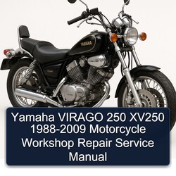 1988-2009 Yamaha Virago 250 XV250 - Motorcycle Service Repair Workshop Manual PDF