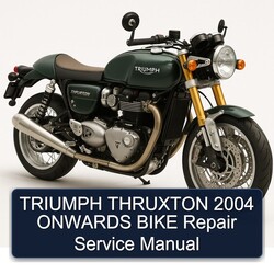 2004 Triumph Thruxton Onwards Bike Service Repair Workshop Manual PDF