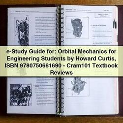 E-STUDY : Orbital Mechanics Engineering Students Howard Curtis Isbn 9780750661690-cram101 Textbook Reviews Service Repair Workshop Manual PDF