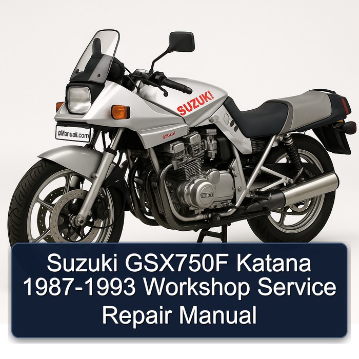1987-1993 Suzuki Katana Models GSX750F Service Repair Workshop Manual PDF