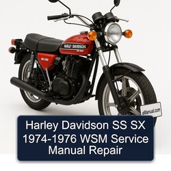 1974-1976 Harley Davidson SS SX - WSM Service Repair Workshop Manual PDF
