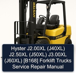 Hyster J2.00xl (J40XL) J2.50xl (J50XL) J3.00xl (J60XL) [b168] Forklift Trucks Service Repair Workshop Manual PDF