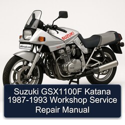 1987-1993 Suzuki Katana Models GSX1100F Service Repair Workshop Manual PDF