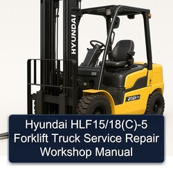 Hyundai Hlf15/18(c)-5 Forklift Truck Service Repair Workshop Manual PDF