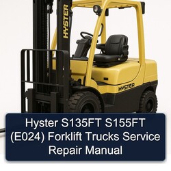 Hyster S135FT S155FT (E024) Forklift Trucks Service Repair Workshop Manual PDF